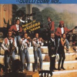 QUELLI COME NOI - I BANDIERA GIALLA