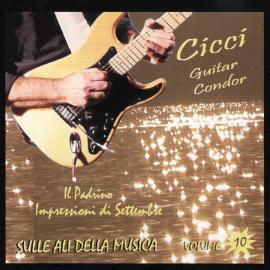 SULLE ALI DELLA MUSICA - VOL.10 - CICCI GUITAR