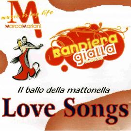 LOVE SONGS - I BANDIERA GIALLA