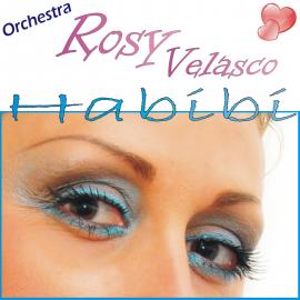 HABIBI - ROSY VELASCO